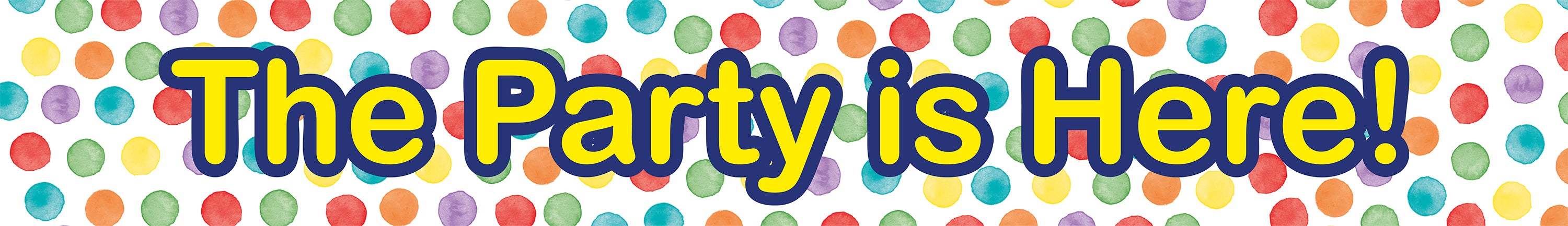 Puntos de Agua Multicolores La Fiesta Ha Llegado Banner 3pcs