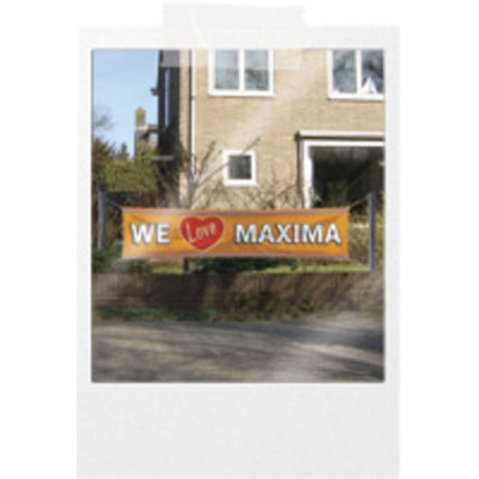 Pancarta We Love Maxima 180x40cm