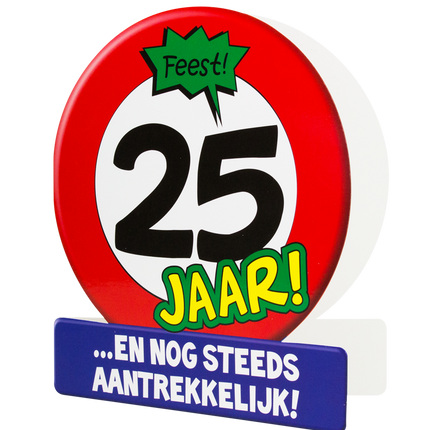 Tarjeta de cumpleaños 25 Años Señal de tráfico 16,5cm