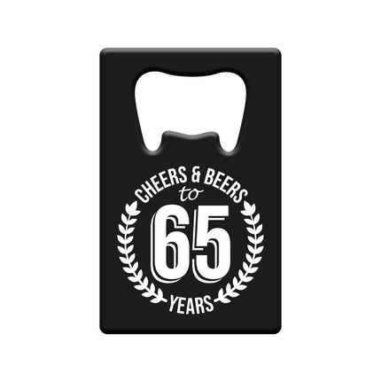 Abridor de cerveza 65 años Cheers & Beers