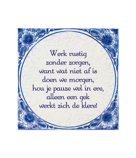 Azulejo Azul Delft Trabaja en silencio 14,5cm