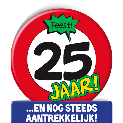 Tarjeta de cumpleaños 25 Años Señal de tráfico 16,5cm