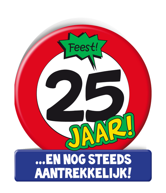 Tarjeta de cumpleaños 25 Años Señal de tráfico 16,5cm