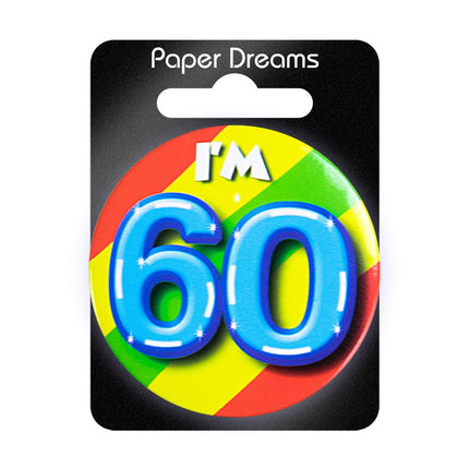I'm 60 Button 60 Jaar 5,5cm van Paper Dreams koop je bij Partywinkel